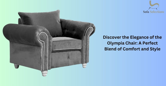 Discover the Elegance of the Olympia Chair: A Perfect Blend of Comfort and Style